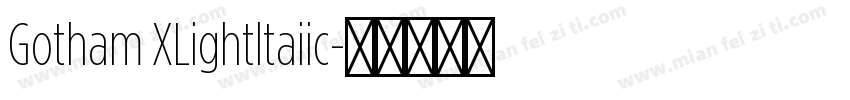Gotham XLightltaiic字体转换